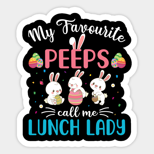 My Favorite Peeps Call Me Lunch Lady Sticker by cruztdk5